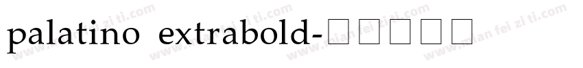palatino extrabold字体转换